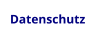 Datenschutz